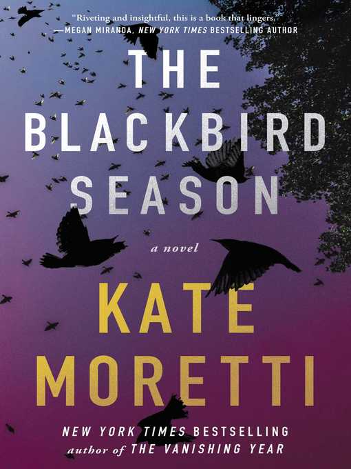 Title details for The Blackbird Season by Kate Moretti - Wait list